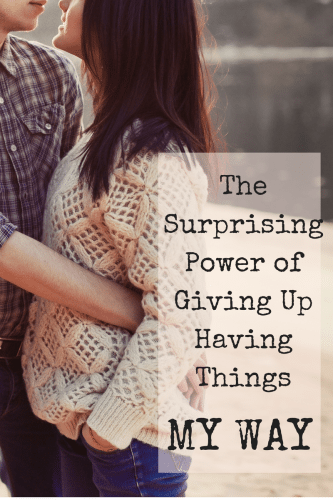 Do you want to be right or do you want to be married? I learn that lesson the hard way frequently because I tend to always think my way is the best. But really love is the best way. Click through to read why.