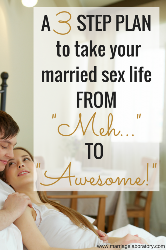 Improving Sexuality in Marriage | Click through to read how to take your married sex life from meh to awesome