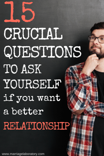 Questions to ask yourself if you want a better relationship. Click through to take a self-inventory of how good a partner you are.