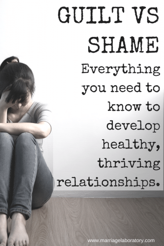 Shame vs Guilt and how knowing the difference will greatly improve your relationship. #marriage #marriageimprovement