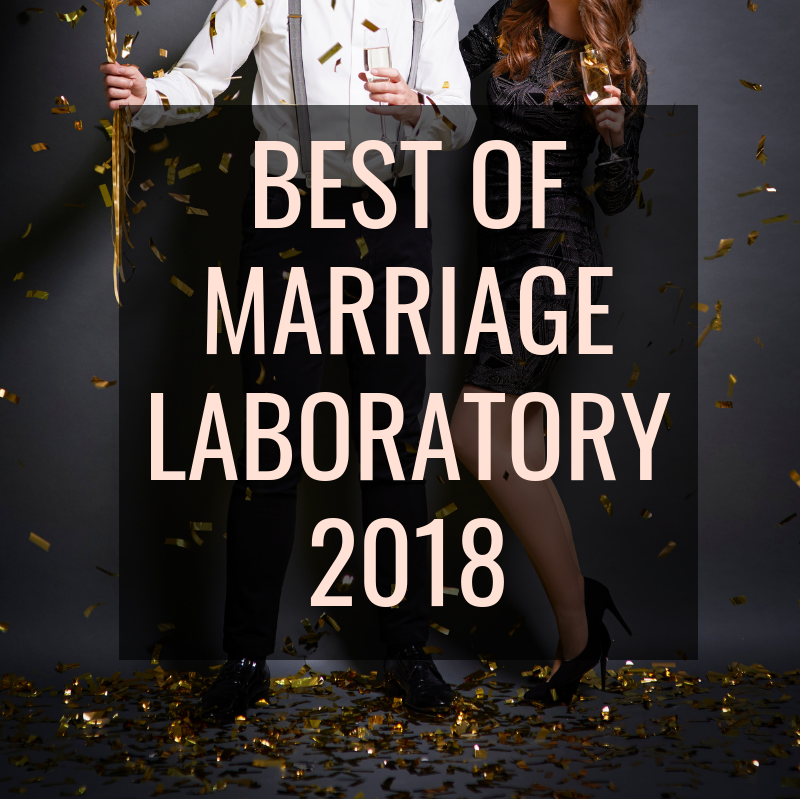 Best of Marriage Laboratory 2018